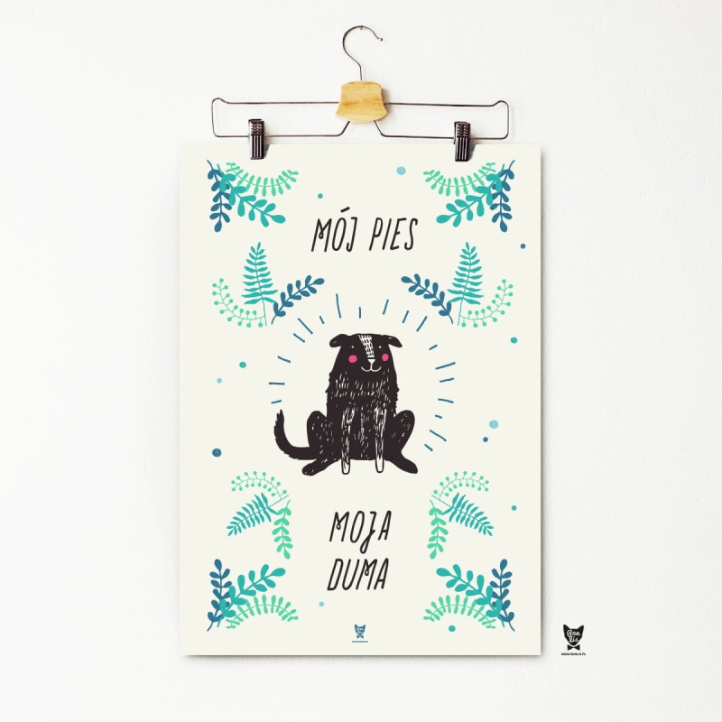PLAKAT DLA WŁAŚCICIELI PSÓW "MÓJ PIES, MOJA DUMA"