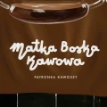 Plakat MATKA BOSKA KAWOWA, Pan Lis